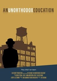 Poster for Unorthodox Education