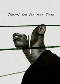 Poster for Thank You For Your Time