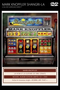 Mark Knopfler - Shangri-La - DVD-Audio