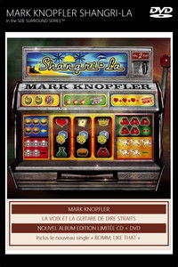 Mark Knopfler - Shangri-La - DVD-Audio