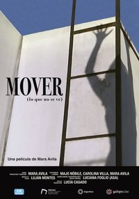 Poster for Mover (lo que no se ve)