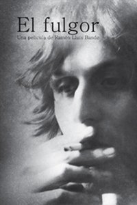 Poster for El Fulgor