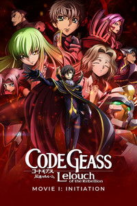 Poster for Code Geass: Lelouch of the Rebellion I - Initiation