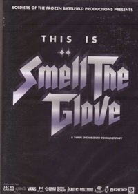 Smell the Glove