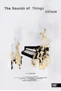 The Sounds of Things Ablaze