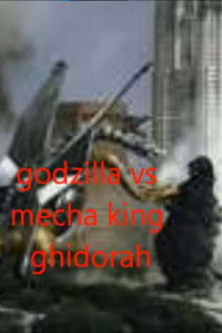 Poster for godzilla vs mecha king ghidorah