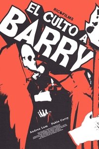 Poster for El Culto A Barry