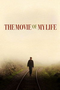 Poster for The Movie of My Life