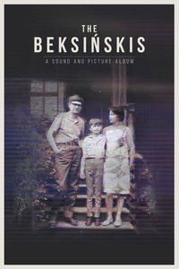 Poster for The Beksińskis. A Sound and Picture Album