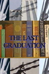 Poster for The Last Graduation