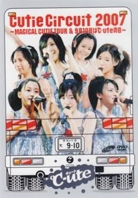 Cutie Circuit 2007 〜9月10日は℃-uteの日〜