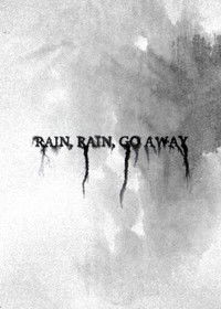 Poster for Rain, Rain, Go Away