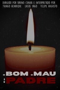 O Bom O Mau e O Padre