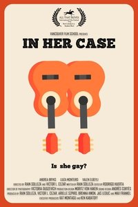 In Her Case