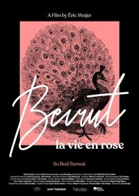 Poster for Beirut, la vie en rose