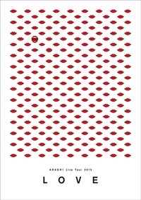 ARASHI Live Tour 2013 "LOVE"