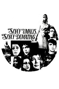 Poster for Siya'y Umalis, Siya'y Dumating