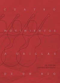 Cuatro movimientos a orillas de un río