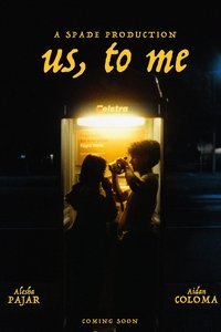 us, to me