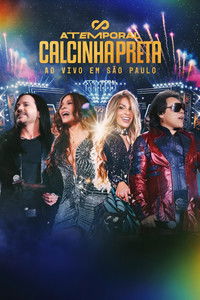 Poster for Calcinha Preta - Atemporal: Ao Vivo em São Paulo