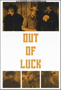 Out of Luck