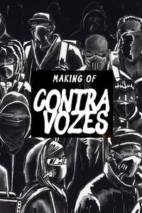 Making of Contravozes