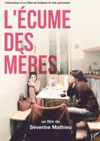 Poster for L’Écume des mères