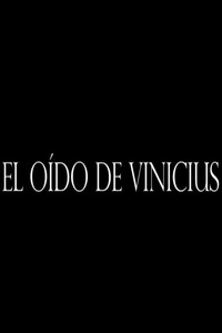 Poster for El Oído de Vinicius