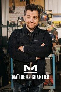 Poster for Maître du chantier