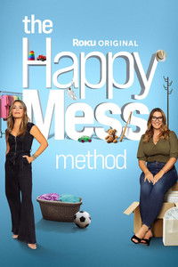 Poster for The Happy Mess Method