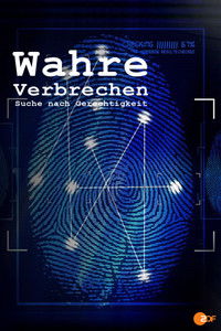 Wahre Verbrechen – Suche nach Gerechtigkeit