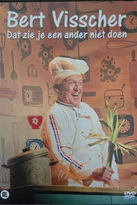 Poster for Bert Visscher: Dat zie je een ander niet doen