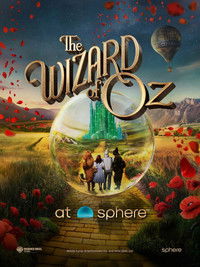 Poster for The Wizard of Oz at Sphere