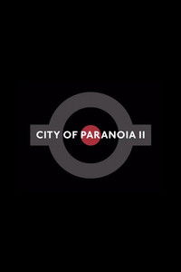 City of Paranoia 2