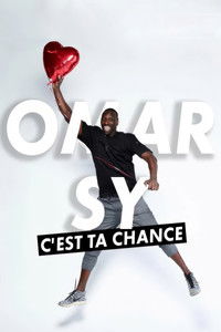 Poster for Omar Sy, c'est ta chance