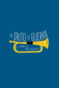 Poster for Al grito de guerra
