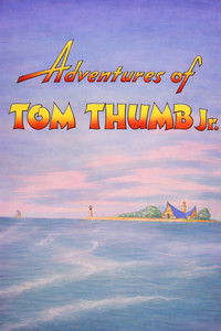 Poster for Adventures of Tom Thumb Jr.