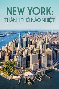 New York: Thành Phố Náo Nhiệt