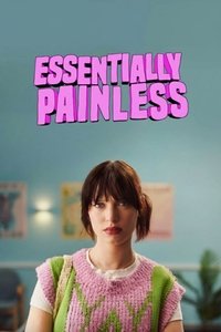 Poster for Essentially Painless