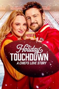 Poster for Holiday Touchdown: A Chiefs Love Story
