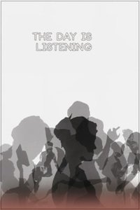 Poster for The Day Is Listening
