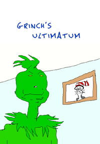 Poster for Gri​nch's ultimatum