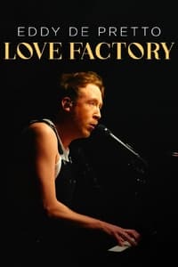 poster Eddy de Pretto : Love Factory