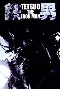 Poster for Tetsuo: The Iron Man