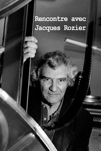 Poster for Rencontre avec Jacques Rozier