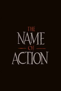 Poster for The Name of Action