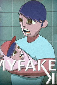 Poster for MyFakeKid