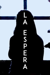 Poster for LA ESPERA