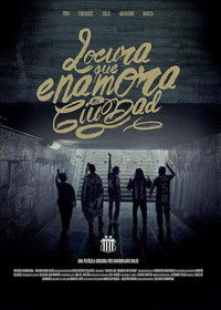 Poster for Locura que enamora mi ciudad
