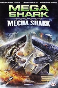 Mega Shark Vs. Mecha Shark